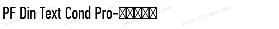 PF Din Text Cond Pro字体转换